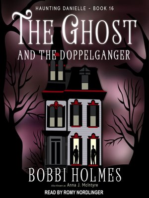 cover image of The Ghost and the Doppelganger